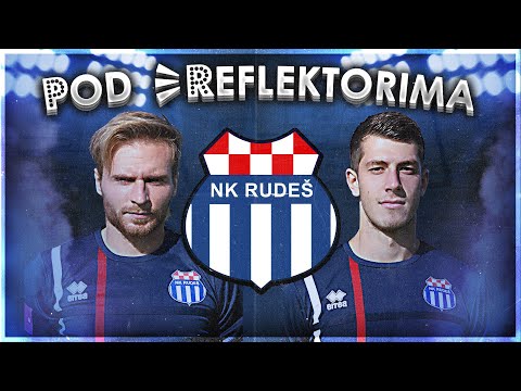 POD REFLEKTORIMA - NK RUDEŠ
