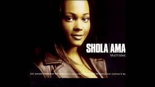 ( Much Love )   Shola Ama