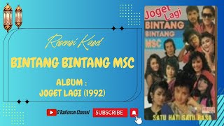 Download lagu Bintang Bintang MSC - Joget Lagi mp3