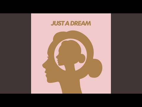 Just A Dream (Extended Mix)