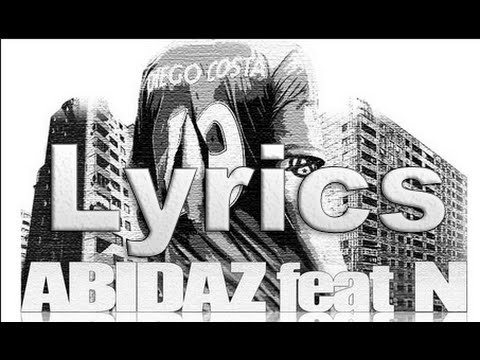 Diego Costa - Abidaz ft. N (HQ Lyrics)