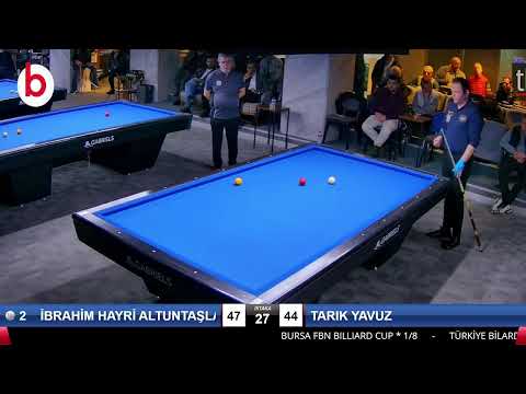 İBRAHİM HAYRİ ALTUNTAŞLAR & TARIK YAVUZ Bilardo Maçı - BURSA FBN BILLIARD CUP-1/8