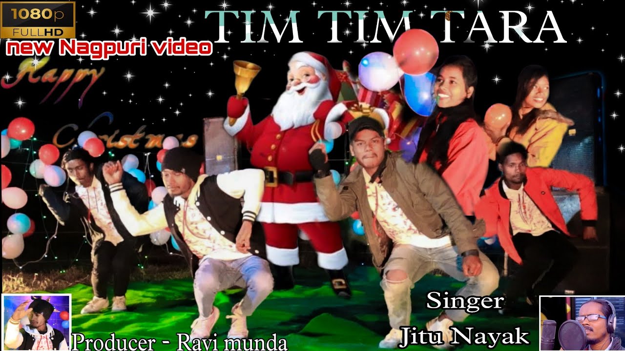 TIM TIM TARA/SINGER-JITU NAYAK/CHRISTMAS NEW NAGPURI DANCE VIDEO 2020