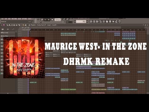 Maurice West - In The Zone (DHRMK REMAKE + FREE FLP)