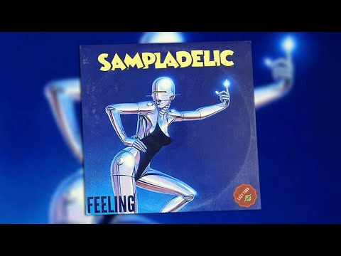 Sampladelic - Feeling (UK Garage House)