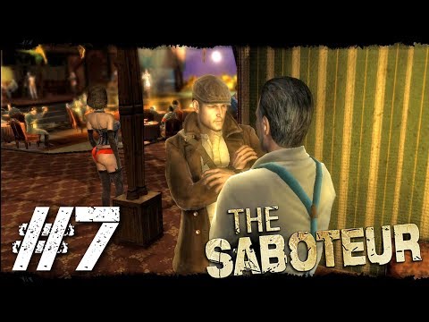 The Saboteur walkthrough part 7 (Thirty Pieces of Lead + Liberty or Death)
