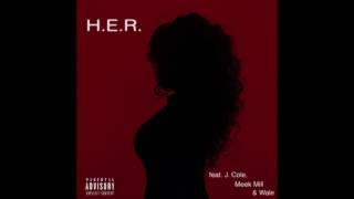 H.E.R. - Wait for It (Remix) [feat. J. Cole, Meek Mill &amp; Wale]