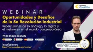 Oportunidades y desafíos de la 5a Revolución Industrial