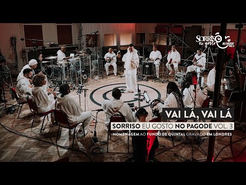 Vai Lá, Vai Lá - Sorriso Maroto (Sorriso Eu Gosto No Pagode Vol.3)
