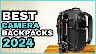 Best Budget Camera Backpack 2024 - Top 5 Best Camera Backpacks 2024