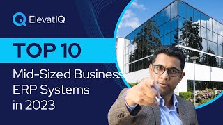 Top 10 Mid-Sized Business ERP In 2023 | Mid-market ERP Software | SMB ERP System