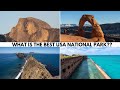 What Is The BEST National Park Ranking The First 32 USA Parks I Visited