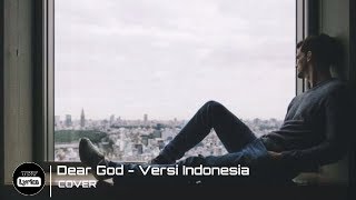 Download lagu Dear God Versi Indonesia Ryan rapz ft Yankee kartel lirik mp3