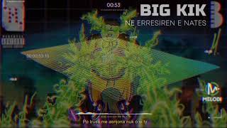 Big Kik - Në Errësirën E Natës