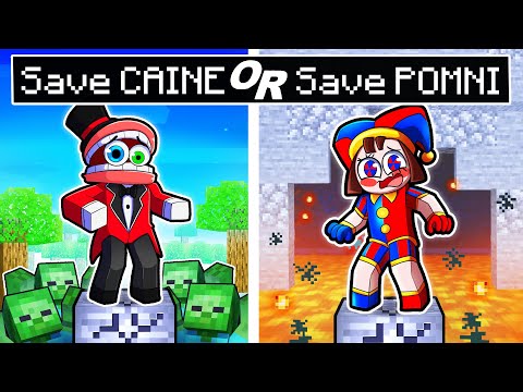 The Ultimate Minecraft Showdown: Save CAINE or POMNI!