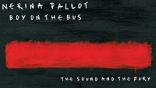 Nerina Pallot - Boy on the Bus (Official Audio)