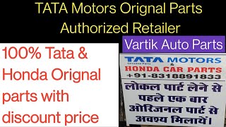 TATA and Honda Genuine Parts on discount II Genuine Parts II Vartik Auto Parts II #Tata II #Honda