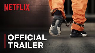 Inside the World’s Toughest Prisons (Season 5) | Official Trailer | Netflix