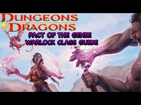 D&D 5E: PACT OF THE GENIE WARLOCK GUIDE
