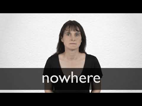 Nowhere Definition And Meaning Collins English Dictionary Nowhere Definition And Meaning Collins English Dictionary