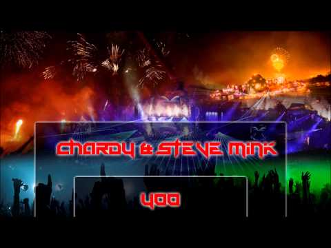 Chardy & Steve Mink - Yoo