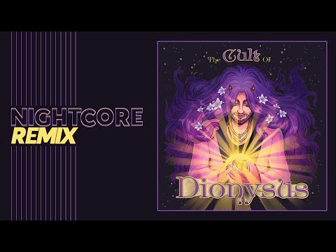 The Cult Of Dionysus ( Sped-Up ) ✨ The Orion Experience