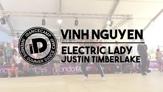 Vinh Nguyen - &quot;Electric Lady by Justin Timberlake&quot; - iDanceCamp 2014