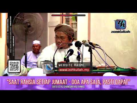 TAZKIRAH : Detik Istimewa Setiap Jumaat - Ustaz Shamsuri Ahmad