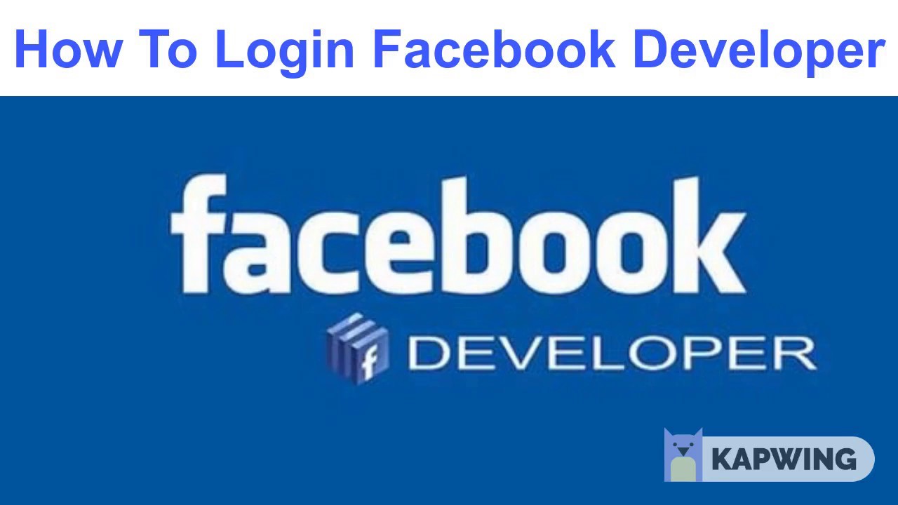 How To Login Facebook Developer | FB Developer Login