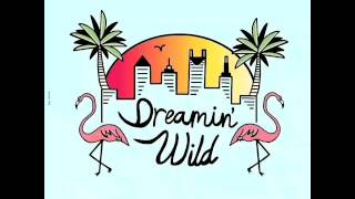 By your side - Dreamin' Wild