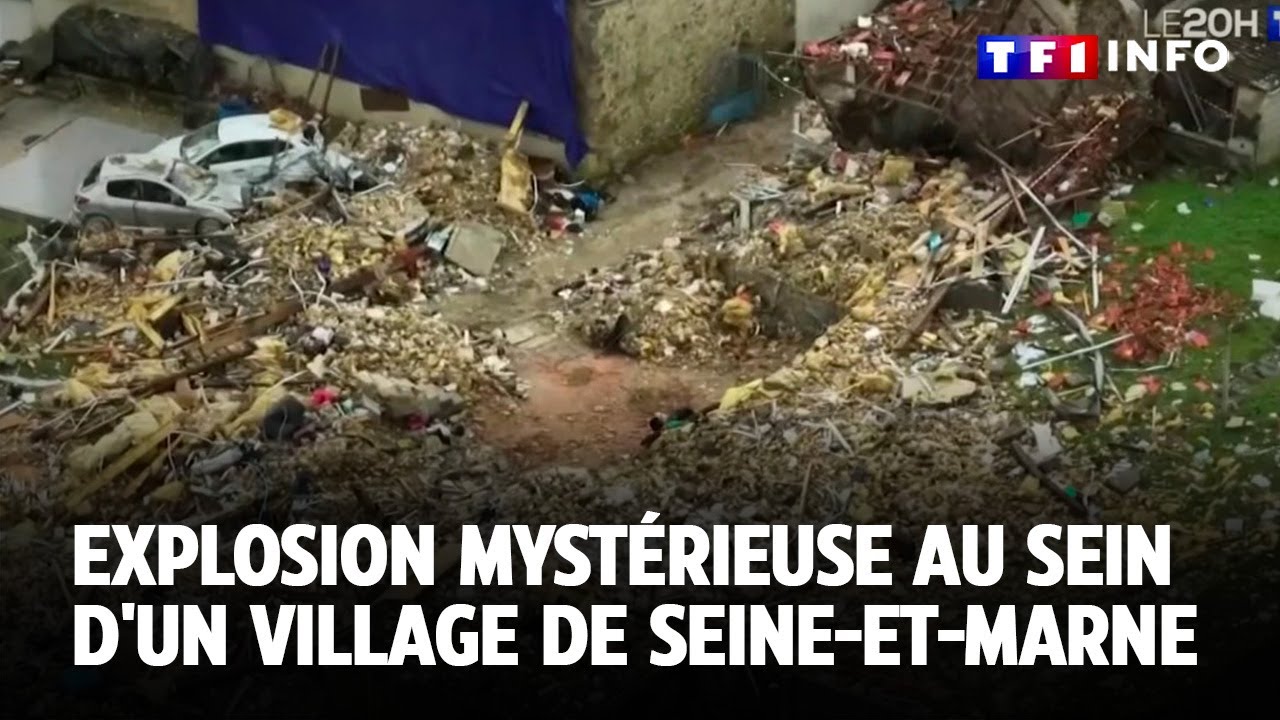 Explosion mystérieuse au sein d'un village de Seine-et-Marne｜TF1 INFO