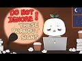 How to Deal with Burnout