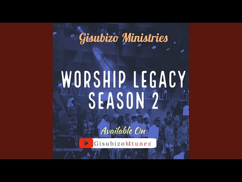 Nguwe Neza || Worship Legacy season 2