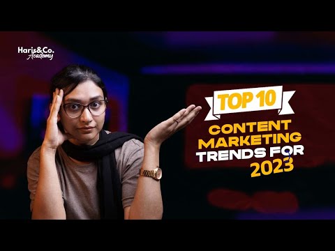 Top 10 content writing trends for 2023 | Digital Marketing | Haris&Co. Academy