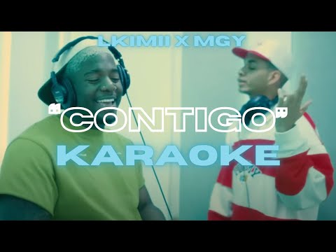 LKimii x MGY - Contigo (Karaoke Oficial) Karaoke con - Prod by Dj Hehicero