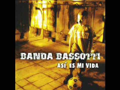 Banda Bassotti - Gracias A La Vida -