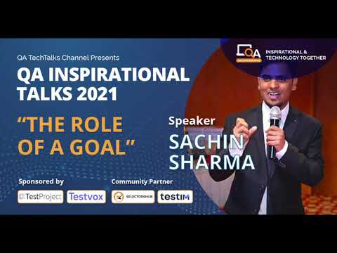 "The role of a Goal” by Sachin Sharma | QA INSPIRATIONAL TALKS 2021