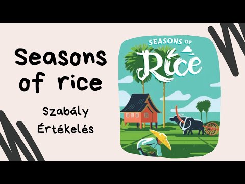 Se évszakok, se rizs? Seasons of rice társasjáték játékbemutató és szabályismertető - Társasozz Okosan!