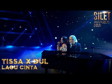 TISSA X DUL - [LAGU CINTA] | SILET AWARDS 2021