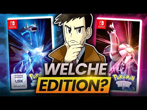 Pokemon Strahlender Diamant & Leuchtende Perle - Welche Edition solltest du dir kaufen?