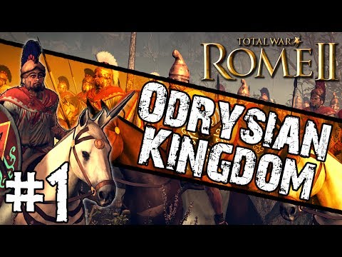 Total War: Rome II - Odrysian Kingdom Campaign #1 ~ The True Thracians!