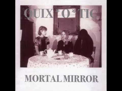 Quix*o*tic - Tell It Like It Is