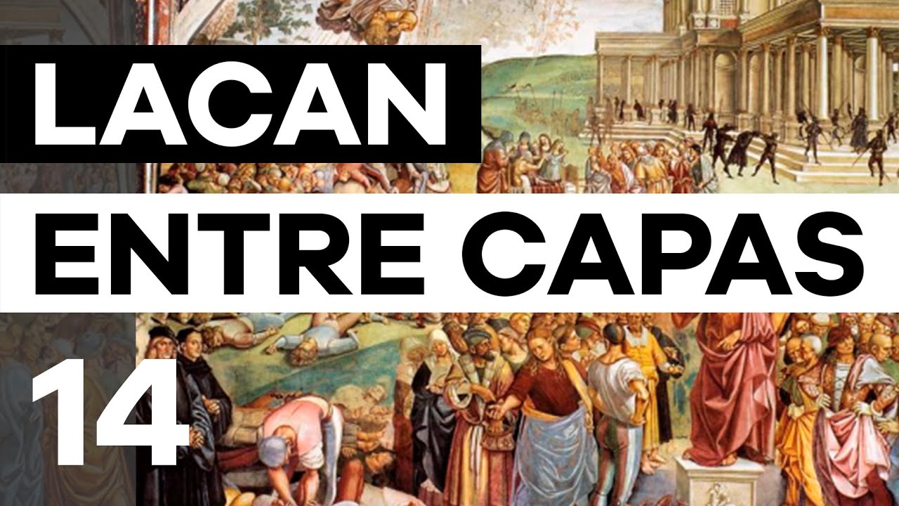O seminário 14 - A lógica do fantasma | Christian Dunker | Lacan entre Capas