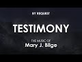 Testimony | Mary J. Blige