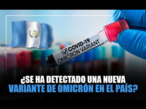 ¿Se ha detectado una nueva variante de ómicron en el país?