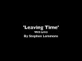 Leaving Time by Stephen Lemmons - with lyrics