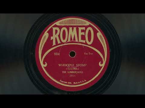 "Whoopee Stomp" - The Lumberjacks (1928)