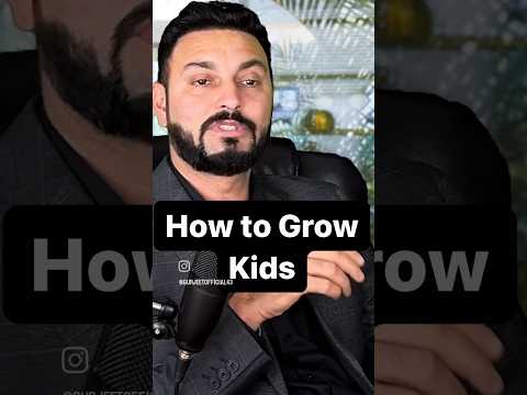 Grow Kids with LOVE and Become a SUCCESSFUL Parent