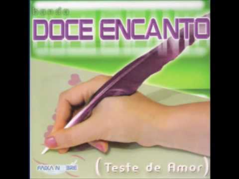 Banda Doce Encanto Teste De Amor