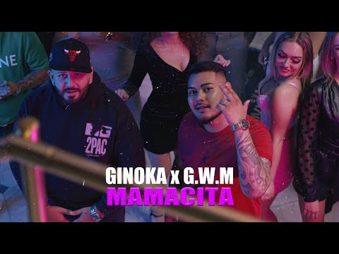 Ginoka x G.w.M - MAMACITA /Official 4k Videoclip/